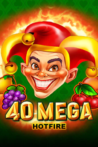 40 Mega Hotfire бесплатно играть онлайн на сайте Онлайн Казино Гранд