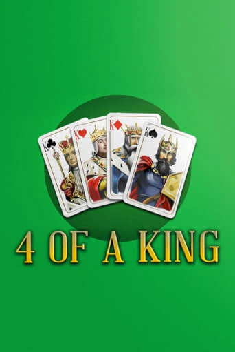 4 of a King бесплатно играть онлайн на сайте Онлайн Казино Гранд