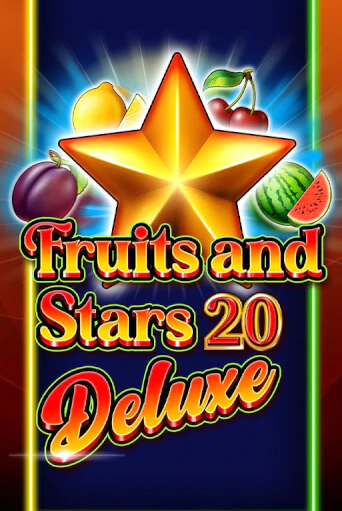 Fruits and Stars 20 Deluxe бесплатно играть онлайн на сайте Онлайн Казино Гранд