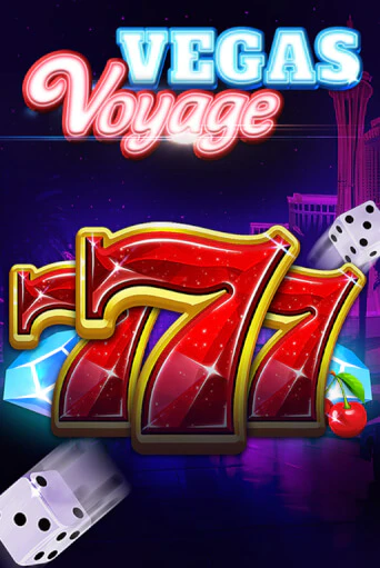 777 - Vegas Voyage бесплатно играть онлайн на сайте Онлайн Казино Гранд