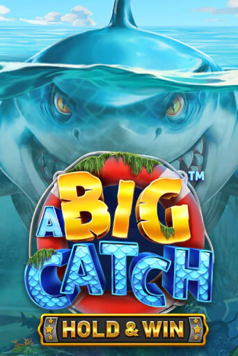 A Big Catch - Hold & Win бесплатно играть онлайн на сайте Онлайн Казино Гранд