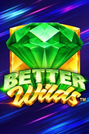 Better Wilds бесплатно играть онлайн на сайте Онлайн Казино Гранд