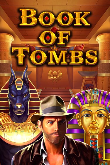 Book of Tombs бесплатно играть онлайн на сайте Онлайн Казино Гранд