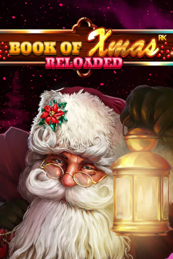 Book Of Xmas Reloaded бесплатно играть онлайн на сайте Онлайн Казино Гранд