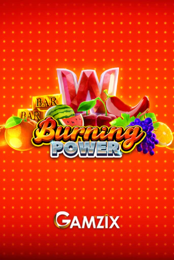 Burning Power бесплатно играть онлайн на сайте Онлайн Казино Гранд
