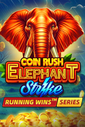 Coin Rush: Elephant Strike бесплатно играть онлайн на сайте Онлайн Казино Гранд