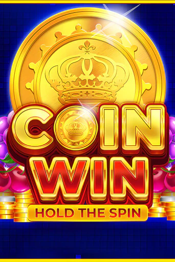 Coin Win: Hold The Spin бесплатно играть онлайн на сайте Онлайн Казино Гранд