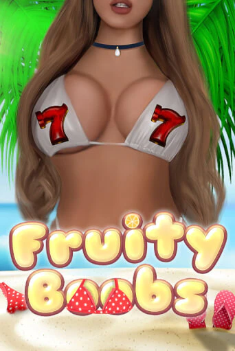 Fruity Boobs бесплатно играть онлайн на сайте Онлайн Казино Гранд
