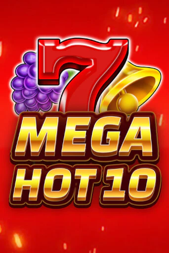 Mega Hot 10 бесплатно играть онлайн на сайте Онлайн Казино Гранд