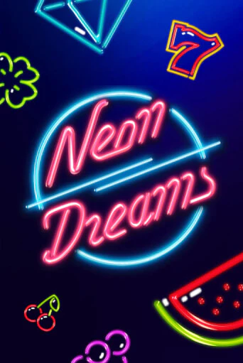 Neon Dreams бесплатно играть онлайн на сайте Онлайн Казино Гранд