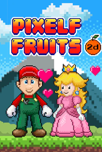 Pixel Fruits 2D бесплатно играть онлайн на сайте Онлайн Казино Гранд