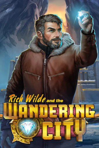 Rich Wilde and the Wandering City бесплатно играть онлайн на сайте Онлайн Казино Гранд