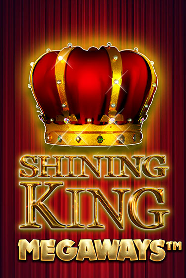 Shining King Megaways бесплатно играть онлайн на сайте Онлайн Казино Гранд