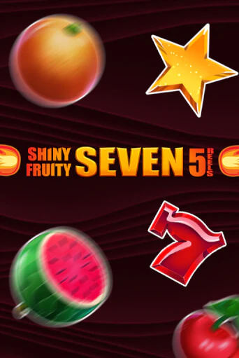 Shiny Fruity Seven 5 Lines бесплатно играть онлайн на сайте Онлайн Казино Гранд