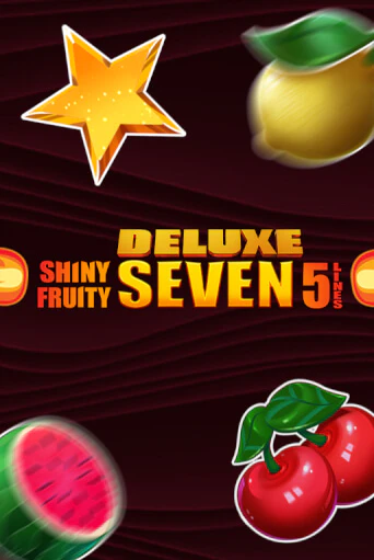Shiny Fruity Seven 5 Lines Deluxe бесплатно играть онлайн на сайте Онлайн Казино Гранд