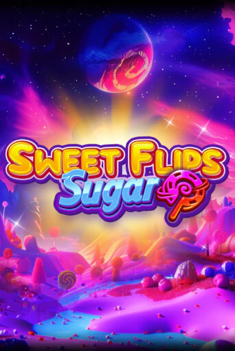 Sweet Flips: Sugar бесплатно играть онлайн на сайте Онлайн Казино Гранд
