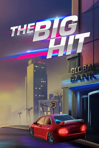 The Big Hit бесплатно играть онлайн на сайте Онлайн Казино Гранд